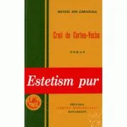 Craii de Curtea Veche de Mateiu Caragiale