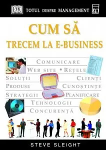 Cum sa trecem la e-business