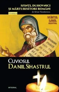 Cuviosul Daniil Sihastru de Silvan Theodorescu
