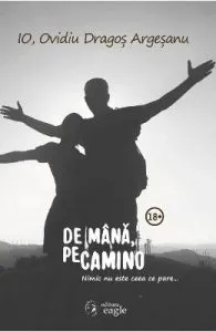 De mana, pe Camino de Ovidiu Dragos Argesanu