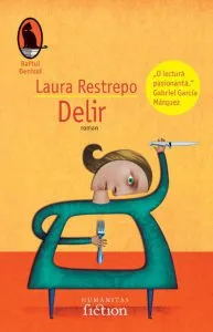 Delir de Laura Restrepo