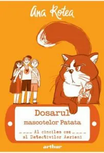 Detectivii aerieni 5: Dosarul mascotelor patata de Ana Rotea