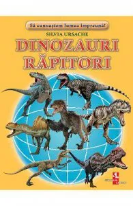 Dinozauri rapitori de Silvia Ursache