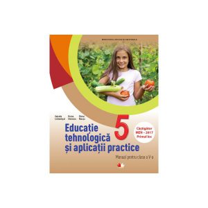 Educație Tehnologică și Aplicații Practice, manual pentru clasa a 5-a