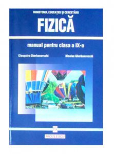 Fizica. Manual clasa a IX-a
