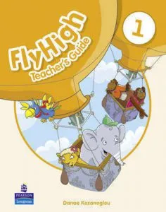 Fly High Level 1 Teacher's Guide