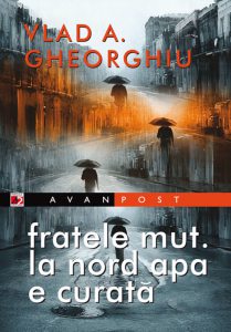 Fratele mut. La nord apa e curata