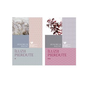Iluzii Pierdute - 2 volume