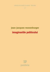 Imaginariile politicului