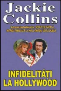Infidelitati la Hollywood de Jackie Collins