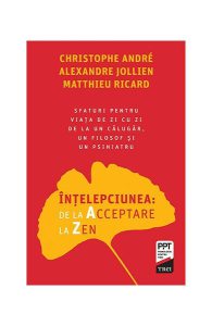 Înțelepciunea de la Acceptare la Zen