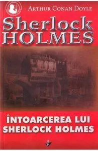 Intoarcerea lui Sherlock Holmes de Arthur Conan Doyle