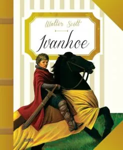 Ivanhoe de Walter Scott