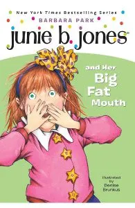 Junie B. Jones Vol.3: Junie B. Jones and Her Big Fat Mouth de Barbara Park