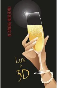 Lux in 3D de Alexandra Mureseanu