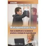 Managementul crizei de Thierry Fusalba