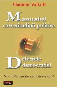 Manualul corectitudinii politice de Vladimir Volkoff