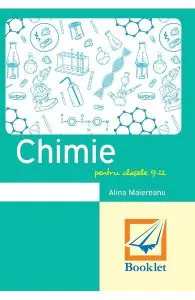 Memorator de chimie - Clasele 9-12 de Alina Maiereanu