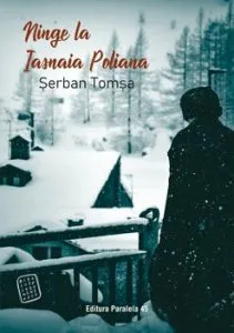 Ninge la Iasnaia Poliana de Serban Tomsa