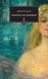 Noaptea de Sanziene, Vol. 1