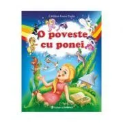 O poveste cu ponei (Catalina-Ioana Preda) de Catalina-Ioana Preda