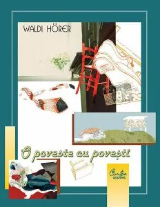 O poveste cu poveşti de Waldi Horer
