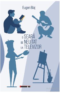 O seara de neuitat la televizor
