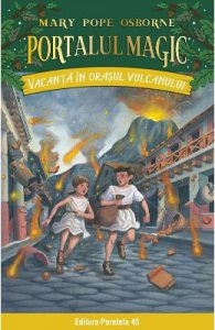 Portalul magic 13: Vacanta in orasul vulcanului