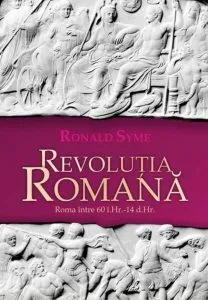 Revolutia romana de Ronald Syme