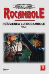 Rocambole 17 - Reinvierea lui Rocambole 3 de Ponson du Terrail
