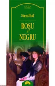 Rosu si negru de Stendhal