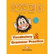Set Sail 3. Vocabulary and Grammar Practice, Curs limba engleza de Virginia Evans