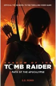 Shadow of the Tomb Raider de Path of the Apocalypse
