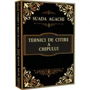Tehnici de citire a chipului – Suada Agachi de Suada Agachi