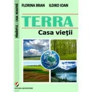 TERRA. Casa vietii de Ildiko Ioan