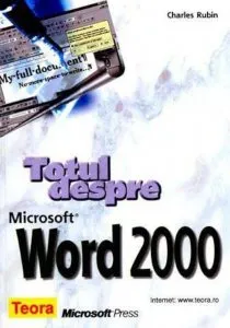 Totul despre Microsoft Word 2000