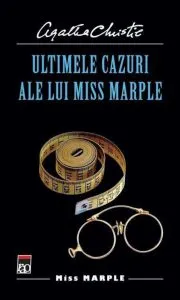 Ultimele cazuri ale lui Miss Marple de Agatha Christie