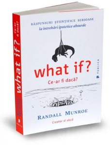 What if? / Ce-ar fi daca?