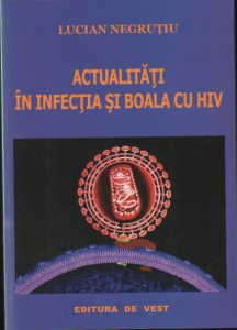 Actualitati in infectia si boala cu HIV
