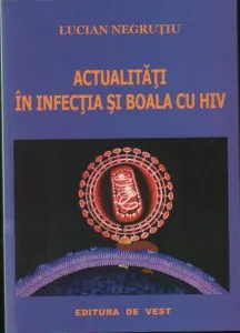 Actualitati in infectia si boala cu HIV