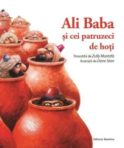 Ali Baba și cei 40 de hoți de Zully Mustafa