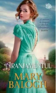 Aranjamentul de Mary Balogh