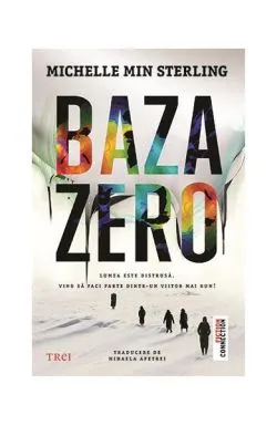 Baza zero de Michelle Min Sterling