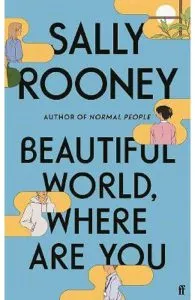 Beautiful World, Where Are You de Sally Rooney