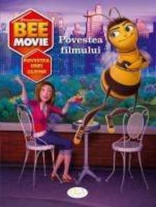 Bee Movie - Povestea Filmului