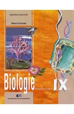 Biologie - Clasa 9 - Manual de Elena Crocnan