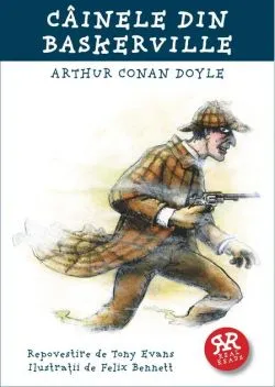 Câinele din Baskerville de Sir Arthur Conan Doyle