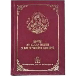Cantari din slujba Invierii si din Saptamana luminata