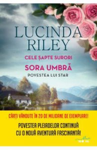 Cele sapte surori. Sora umbra. Povestea lui Star