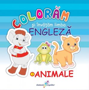 Coloram si invatam limba engleza, Vol. 1: Animale